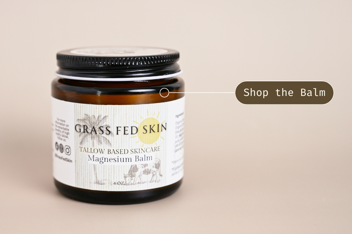 Shop Magnesium Balm from Grass Fed Skin
