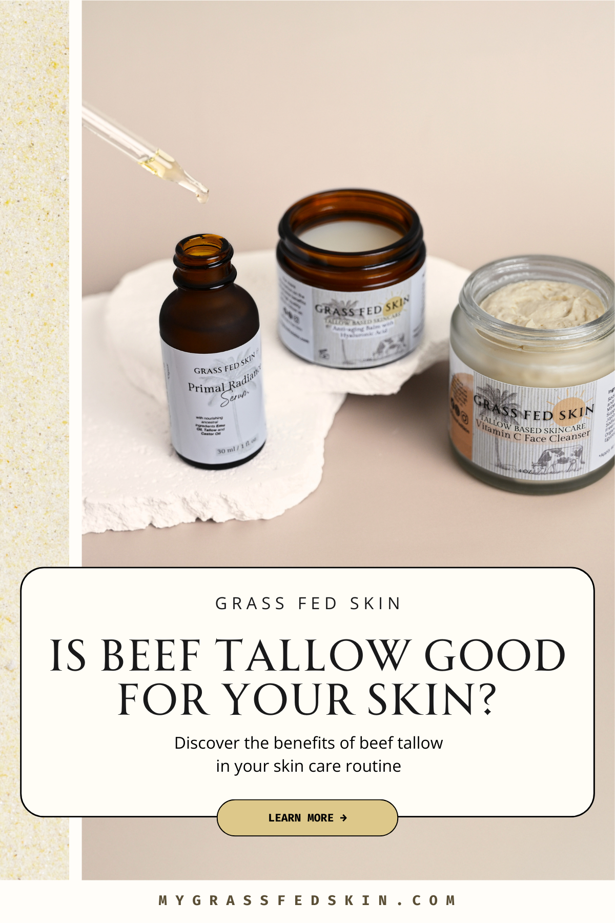 Grass Fed Skin Products